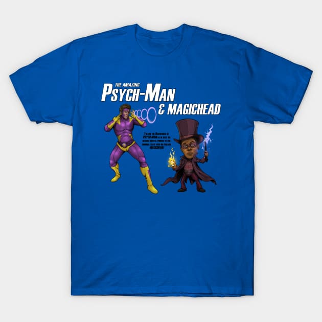 The Amazing Psych-Man & MagicHead T-Shirt by MurderSheWatched
